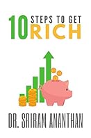 10 Steps to Get RICH: mindset of millionaire B08BW79TGG Book Cover