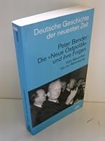 Die "Neue Ostpolitik" und ihre Folgen. Vom Mauerbau bis zm Moskauer Vertrag 3423045280 Book Cover