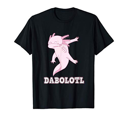 Dabbing Axolotl Dabalotl Dab Dance Axolotls Amphibian Pet T-Shirt