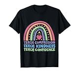 Photo Gallery teach compassion teach kindness teach confidence maglietta Photo Gallery teach compassion teach kindness teach confidence maglietta
