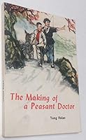 The Making of a Peasant Doctor 0835101444 Book Cover