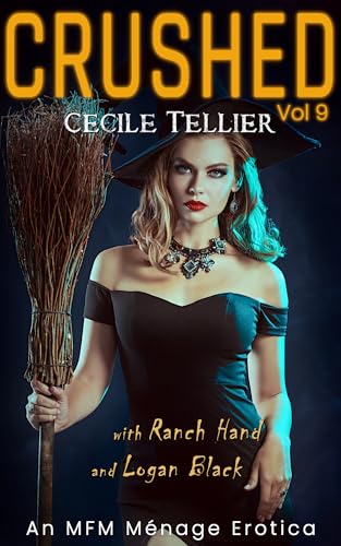 CRUSHED - Cecile Tellier: An MFM Ménage Erotica
