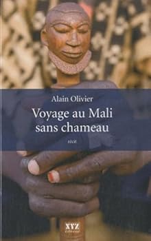 Paperback Voyage au Mali sans chameau (French Edition) [French] Book