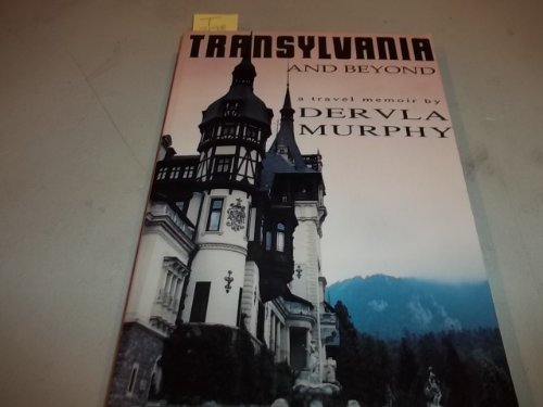 Transylvania and Beyond 0879516038 Book Cover