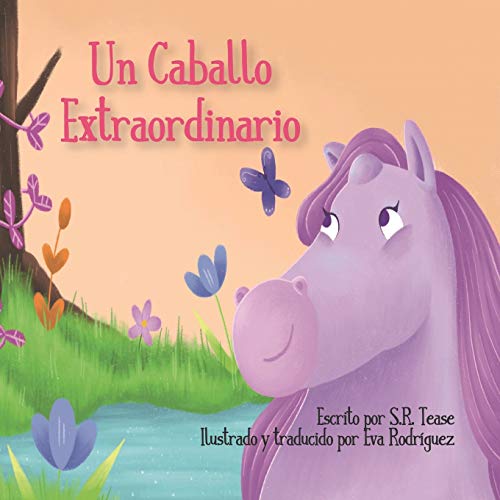 Un Caballo Extraordinario (Spanish Edition)