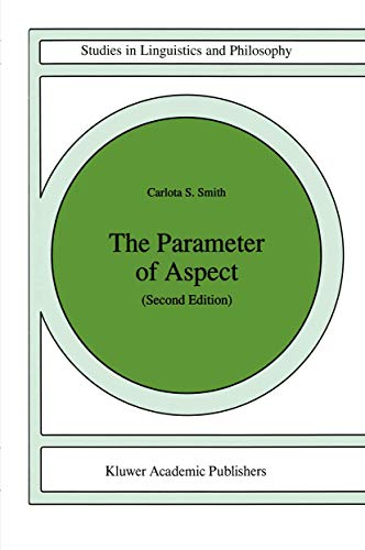 The Parameter of Aspect (Studies in Linguistics and Philosophy, 43)