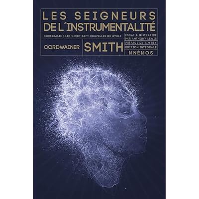 Les Seigneurs de l'instrumentalit&eacute;