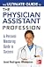 The Ultimate Guide to the Physician Assistant Profession (A & L Allied Health)