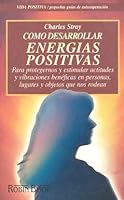 Como Desarrollar Energias Positivas 8479272562 Book Cover