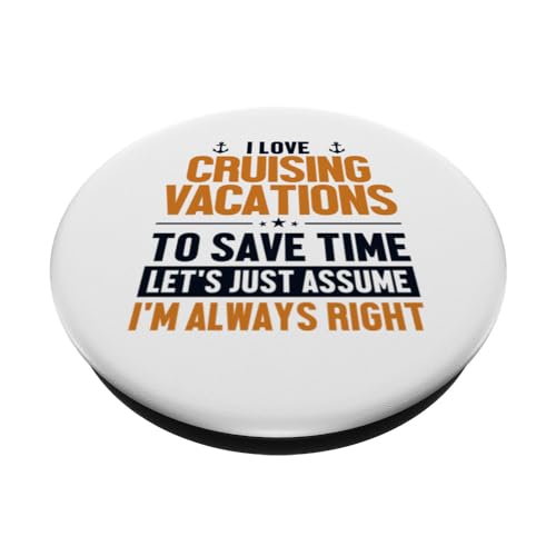 Cruising Vacation Let's Assume I'm Right Cruise Vacation PopSockets Swappable PopGrip, Black - Image 2