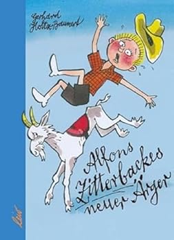Alfons Zitterbackes neuer Ärger - Book #3 of the Alfons Zitterbacke