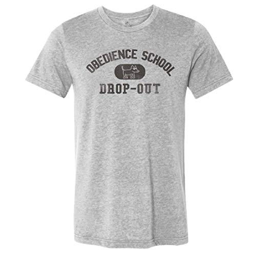 Teddy the Dog Obedience School Drop Out - Lightweight Tee Shirt Short Sleeve Doggy Parody Shirt Athletic Heather X-Large