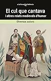 El cul que cantava i altres relats medievals d'humor: 59 (A la lluna de València)
