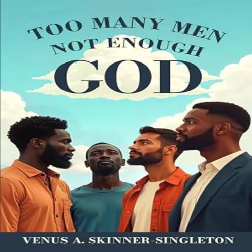 Too Many Men Not Enough God cover art