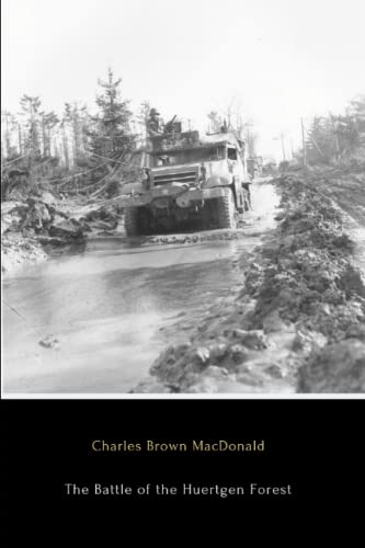 The Battle of the Huertgen Forest (Annotated) B0B2FB6B6D Book Cover