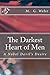 Produktbild The Darkest Heart of Men: A Nobel Devil's Desire (Adel Murad Teufel, Band 1)
