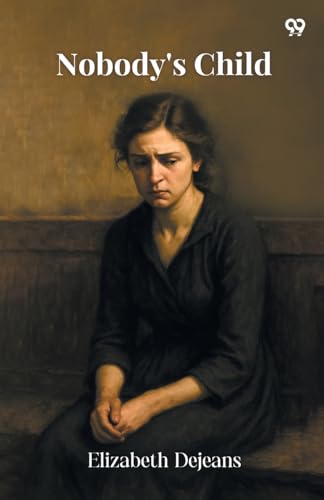 Nobody's Child 937146268X Book Cover