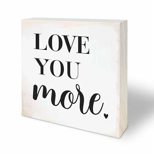 4X 4 Natural Pine Wood Plaque - Love You More - Rustic Motivational Wooden Decor For Tabletop Shelf Cheerful Gift For Him Her Home & Office Decorations - A32
