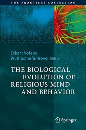 The Biological Evolution of Religious Mind and Behavior 2009th Edition-Wow! eBook