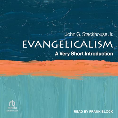 Evangelicalism by John G. Stackhouse Jr. episode artwork