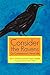 Consider The Ravens: On Contemporary Hermit Life