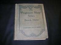 The Progressive Music Series Book Three B0054QFZVY Book Cover