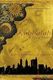 Kabbalah: A Love Story