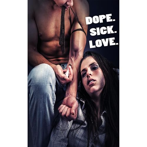 Dope. Sick. Love. Audiolibro Por J.A. Kazimer arte de portada