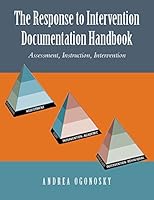 The Response to Intervention Documentation Handbook 0982560095 Book Cover