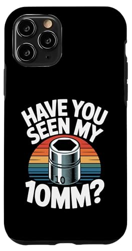 Have You Seen My 10mm �\�P�b�g �~�[�� �� �K�C ���[���A �����Ԑ����m �X�}�z�P�[�X iPhone 11 Pro �p