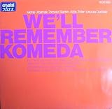  We\'ll Remember Komeda [Vinyl LP] [Schallplatte]