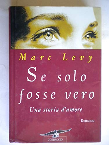 Se solo fosse vero [Italian] 8879724207 Book Cover
