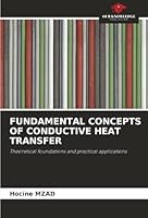 Fundamental Concepts of Conductive Heat Transfer 6208872502 Book Cover