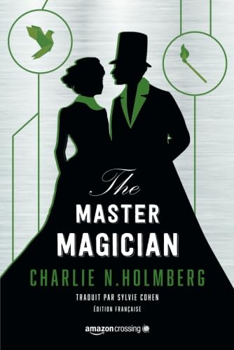 The Master Magician [French] 1542045096 Book Cover