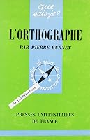 L'orthographe 082887462X Book Cover