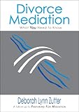 zitteraal englisch  Divorce Mediation - What You Need to Know (English Edition)