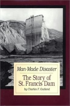 Paperback Man-Made Disaster: The Story of St Francis Dam Book