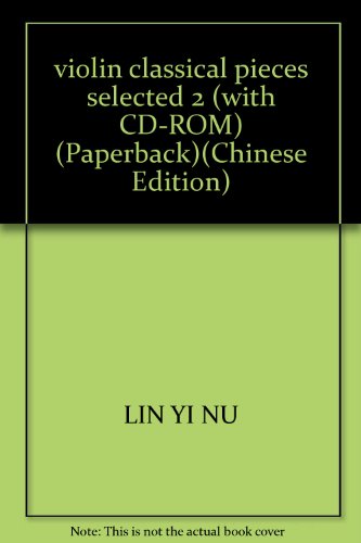 violin classical pieces selected 2 (with CD-ROM... [Chinese] 7806676953 Book Cover