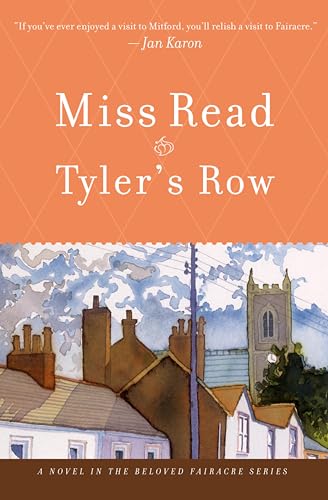 Tyler's Row: A Novel (Fairacre Book 9)
