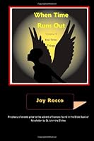 When Time Runs Out 1480094676 Book Cover