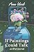 If Paintings Could Talk
