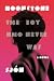 Moonstone: The Boy Who Never Was: A Novel