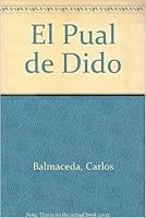 El Puñal de Dido 9504916325 Book Cover