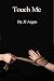 Touch Me (The Model Book 3)