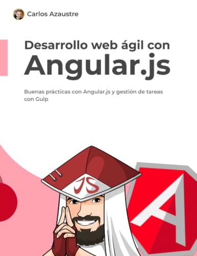 Desarrollo web ágil con Angular.js