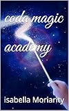 code civil  coda magic academy (English Edition)