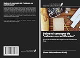  Sobre el concepto de \"valores no certificados\": A la luz de la reforma del Código Civil de la Federación Rusa