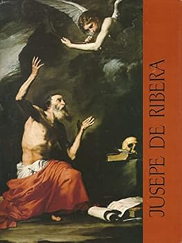 Hardcover Jusepe de Ribera, lo Spagnoletto, 1591-1652 Book