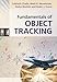 Fundamentals of Object Tracking