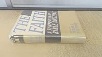 The Faith : A Symposium B0000CIDGE Book Cover